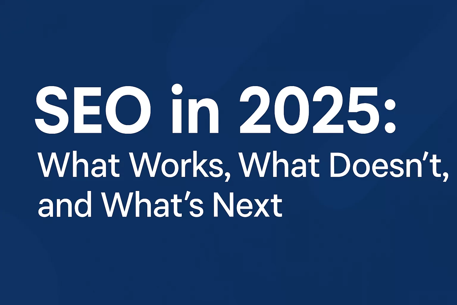 SEO in 2025 (2)
